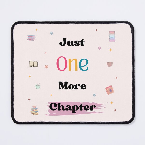Item preview, Just One More Chapter Quote – Cute Reading Aesthetic designed and sold by Nanobloom.