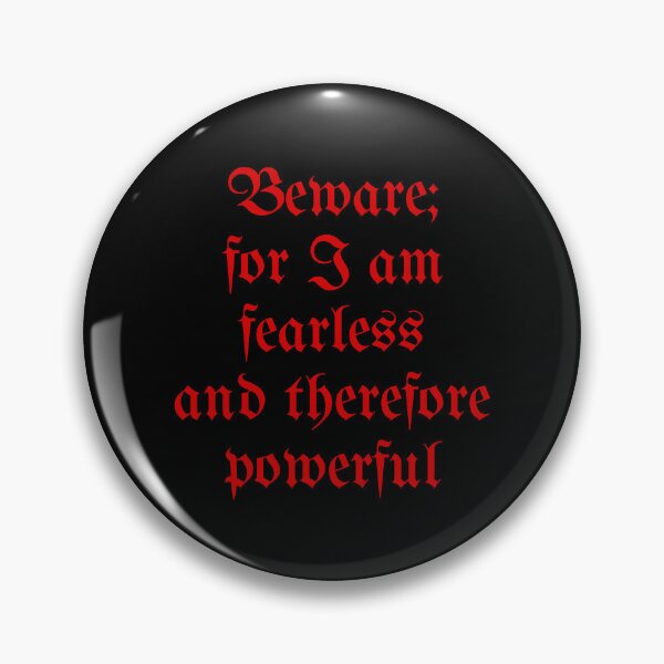 Item preview, Beware For I Am Fearless (red) Mary Shelley quote designed and sold by StarSpear.