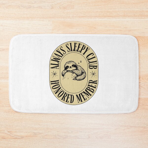 Item preview, Always Sleepy Club designed and sold by Breeze-e Beez's Design.