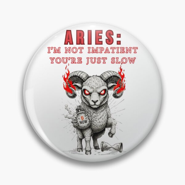 Item preview,  Funny Sarcastic Aries - I'm Not Impatient - Super Gift Idea designed and sold by Anyshca.