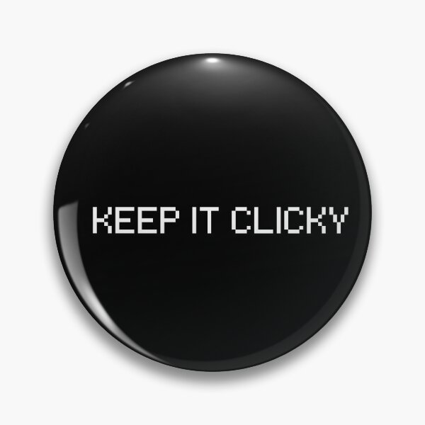 Item preview, Copy of Keep It Clicky - Blue Switch Typing Humor designed and sold by ThockStation.