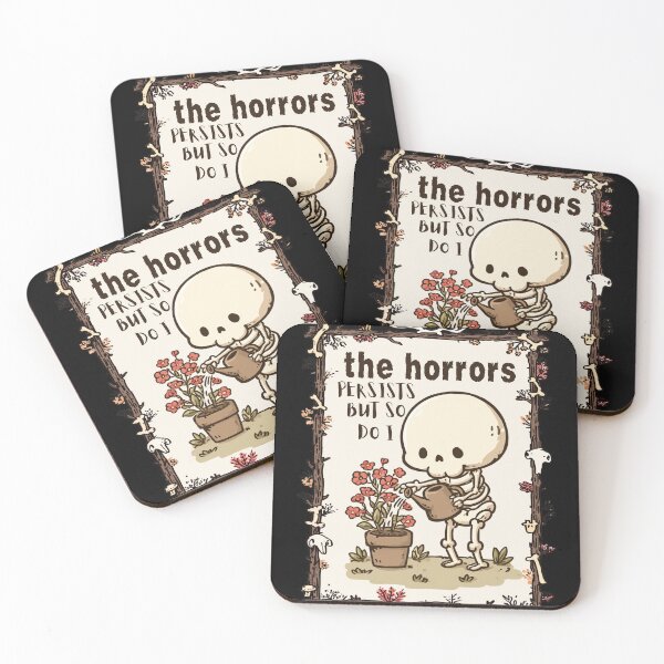 Item preview, The Horrors Persist But So Do I Skeleton Flower Meme Dark Humor designed and sold by Region.