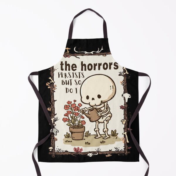 Item preview, The Horrors Persist But So Do I Skeleton Flower Meme Dark Humor designed and sold by Region.