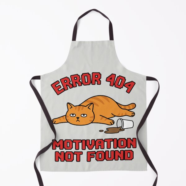 Item preview, Error 404 Motivation Not Found - Lazy Cat designed and sold by DigitalGlade.