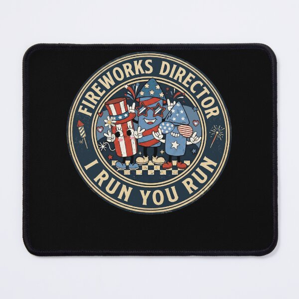 Item preview, Fireworks Director I Run You Run Funny 4th of July Fireworks designed and sold by THREE LITTLE BEANS.