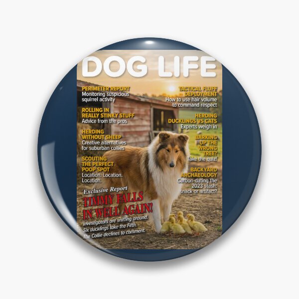Item preview, DOG LIFE Magazine: Timmy Falls In Well Again Collie Parody designed and sold by FrancophileFun.