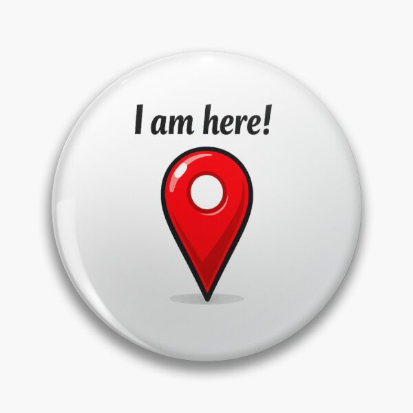 Item preview, I am here  Map Pin designed and sold by Jeffsredbubble.