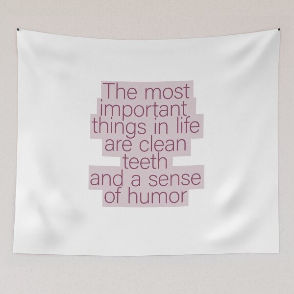 Item preview, Clean Teeth and a Sense of Humor – The Real Essentials of Life designed and sold by PhokaPhokich.
