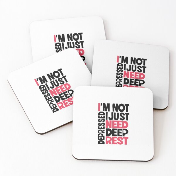 Item preview, I’m Not Depressed I Just Need Deep Rest – Funny Self Care Quote designed and sold by PhokaPhokich.