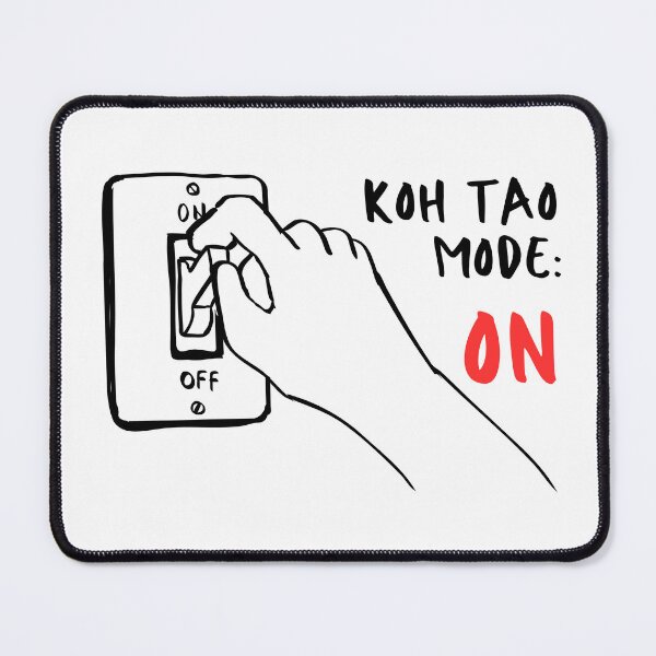 Item preview, Koh Tao Vacation Mode: ON – Funny Thailand Island Travel Design designed and sold by ArcticFoxStudio.