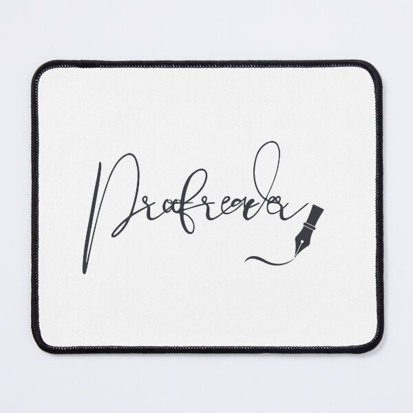 Item preview, Proofreader – Writer Identity Typography with Fountain Pen designed and sold by PKDWriterMerch.