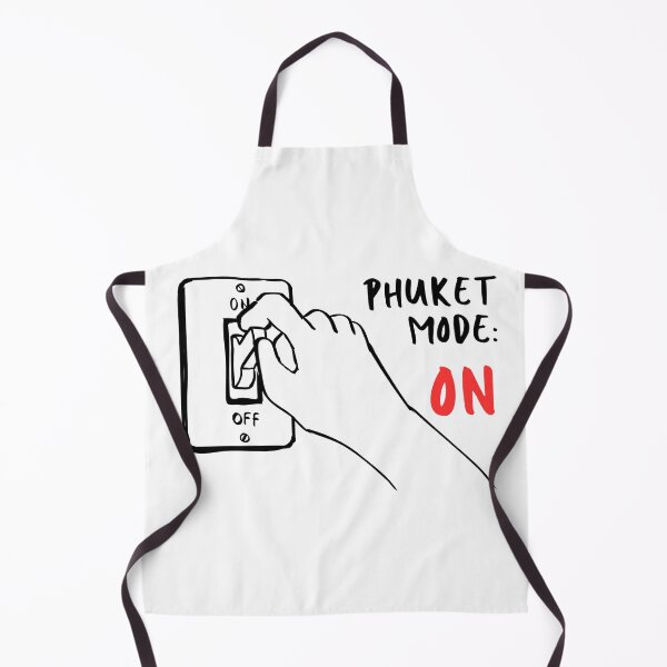 Item preview, Phuket Vacation Mode: ON – Funny Thailand Island Travel Design designed and sold by ArcticFoxStudio.