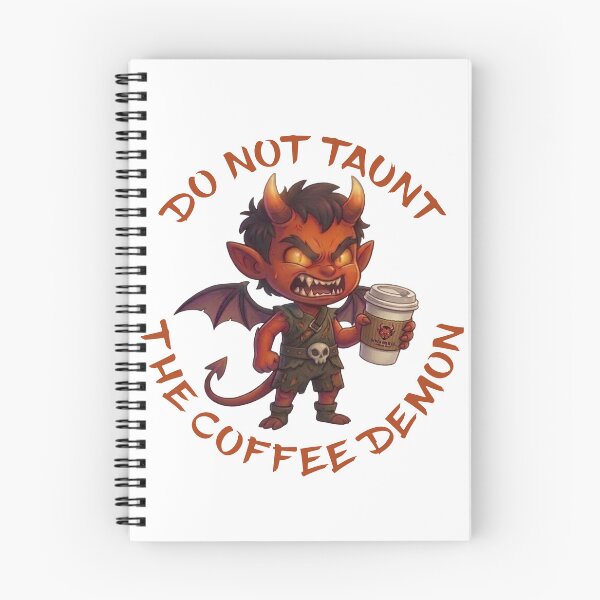 Item preview, Do Not Taunt the Coffee Demon designed and sold by MSM Designs.