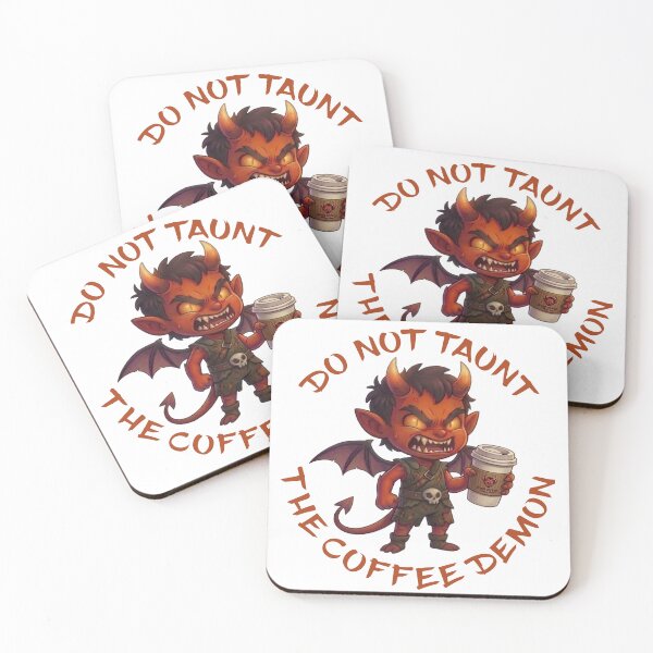 Item preview, Do Not Taunt the Coffee Demon designed and sold by MSM Designs.