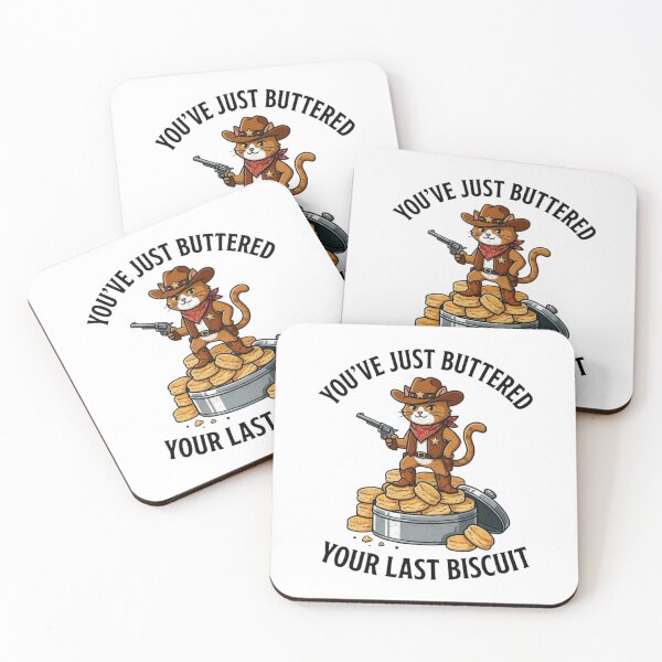 Item preview, You've Just Buttered Your Last Biscuit designed and sold by FreshVibe Prints.