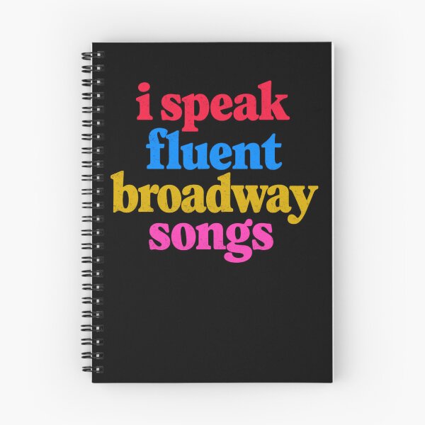 Item preview, I Speak Fluent Broadway Songs designed and sold by FreshVibe Prints.
