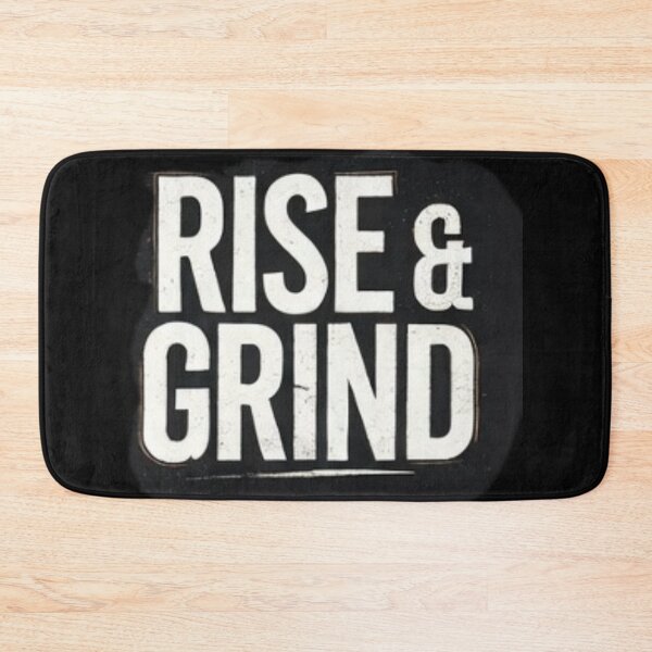 Item preview, RISE & GRIND designed and sold by  ViralVisionsCreating .