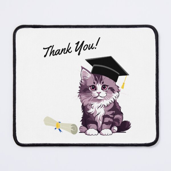Item preview, Graduation "Thank You!" Graduate Cat designed and sold by MYCatStuff.