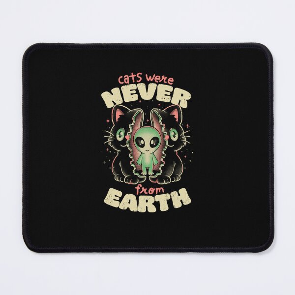 Item preview, Cats Were Never From Earth designed and sold by EduEly.