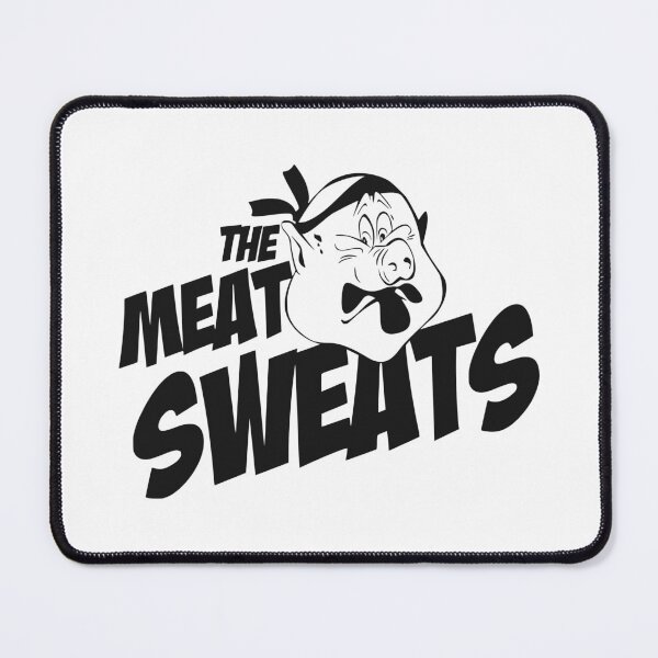 Item preview, THE MEAT SWEATS designed and sold by oddwonders.