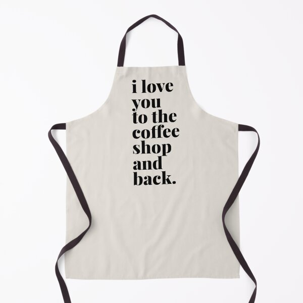 Item preview, I Love You to the Coffee Shop and Back designed and sold by Art & Coffee.