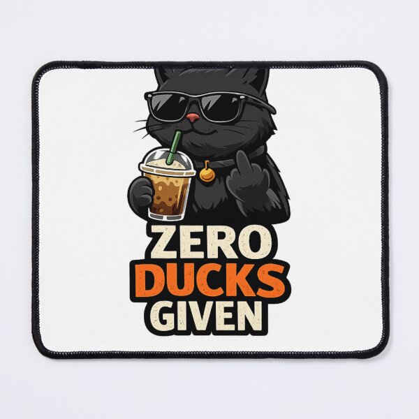 Item preview, Funny Cool Cat Zero Ducks Given Meme Design designed and sold by Shopchid.