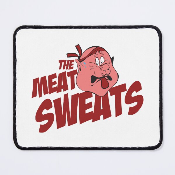 Item preview, THE MEAT SWEATS designed and sold by oddwonders.