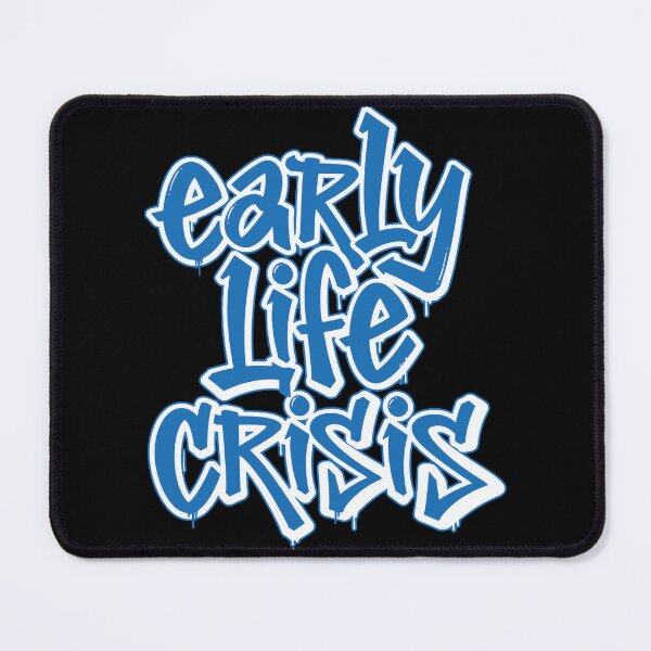 Item preview, early life crisis designed and sold by FlamaC.