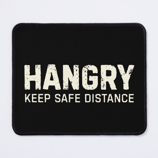 Item preview, Hangry Keep Safe Distance Sarcastic Introvert designed and sold by DemureArtsy.