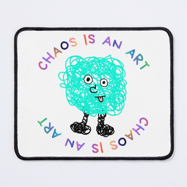 Item preview, Chaos Is an Art designed and sold by DedsStudio.