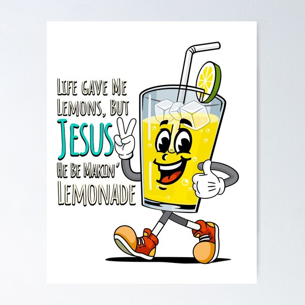 Item preview, Life Gave Me Lemons But Jesus He Be Makin' Lemonade - Funny Christian designed and sold by SaltCreatives.