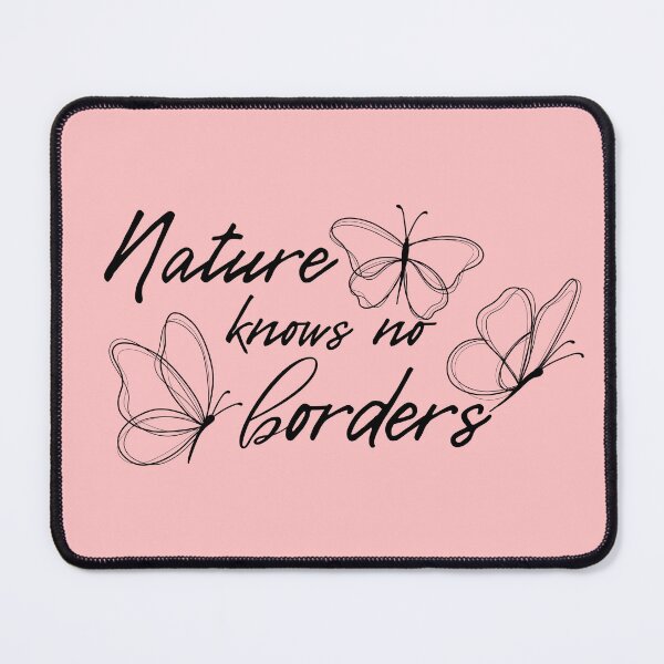 Item preview, Nature knows no borders designed and sold by 480SocialWorker.
