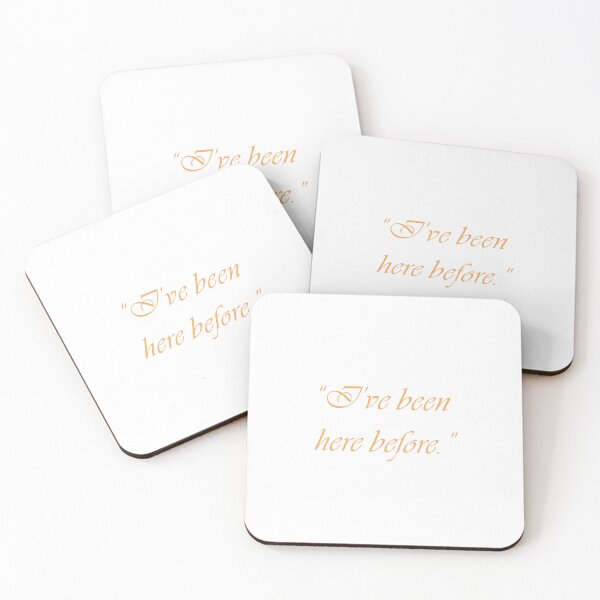 Item preview, "I've been here before." designed and sold by dcstoy2u-SHOP.