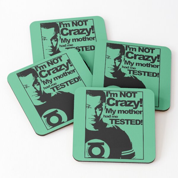 Item preview, I'm Not Crazy! - Sheldon Cooper designed and sold by Studio-Wasp.
