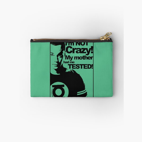 Item preview, I'm Not Crazy! - Sheldon Cooper designed and sold by Studio-Wasp.
