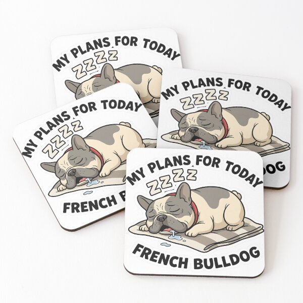 Item preview, My Plans For Today - French Bulldog Descripción: Wake up. Do nothing. designed and sold by EKHOAISTORE.