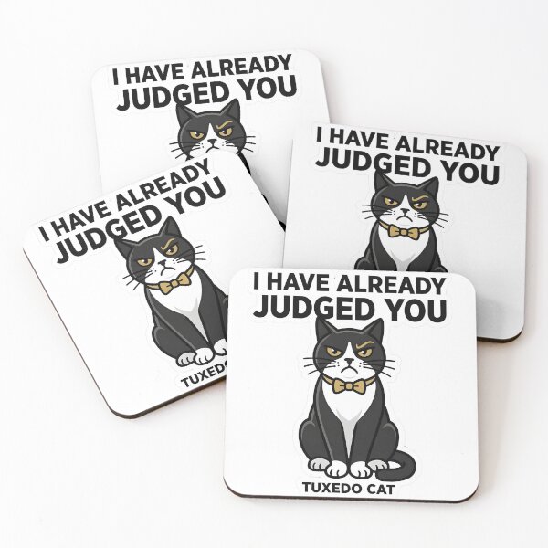 Item preview, I Have Already Judged You - Tuxedo Cat designed and sold by EKHOAISTORE.