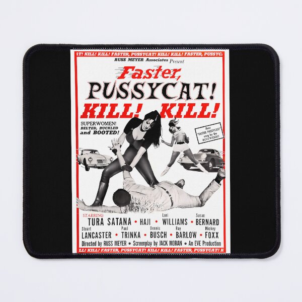 Item preview,  Faster Pussycat Kill Kill Kill designed and sold by bouidshop.