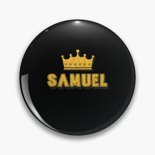 Item preview, Samuel Personalized Name With Crown - Cool & Funny Custom Gift for Men and Boys designed and sold by Oussinc.
