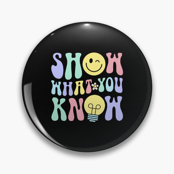 Item preview, Show What You Know Testing Day designed and sold by Desdenhoshell.
