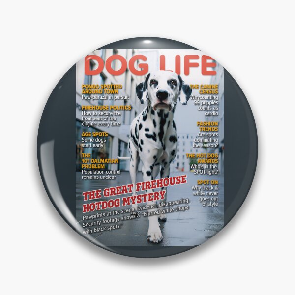 Item preview, DOG LIFE Magazine: The Great Firehouse Hotdog Mystery Dalmatian designed and sold by FrancophileFun.