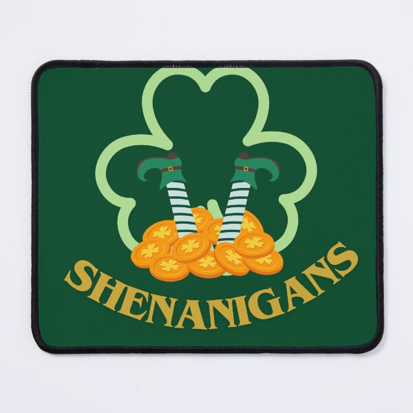 Item preview, Funny St Patrick’s Day Shenanigans Design designed and sold by PhoeniXDreamer.