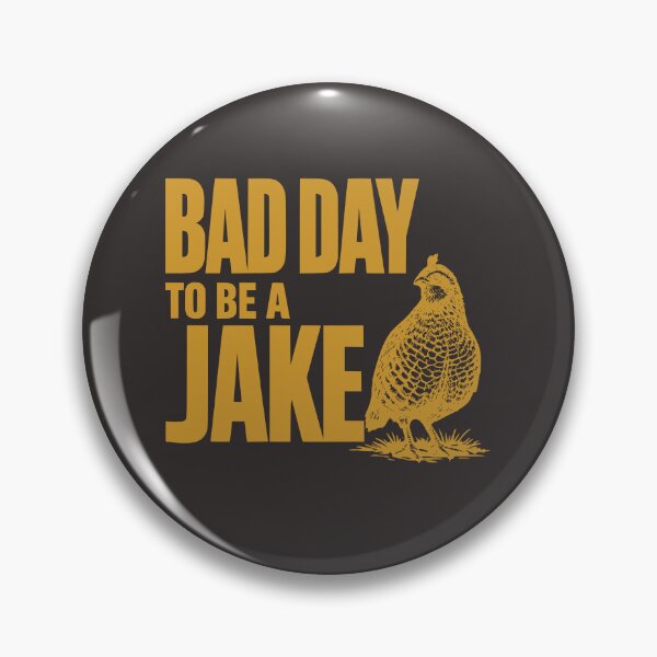 Item preview, Bad Day to Be A Jake Funny Turkey Hunting Hunter Humor designed and sold by faridman.