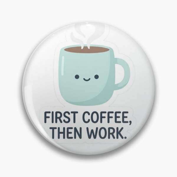 Item preview, Cute Coffee Mug First Coffee Then Work designed and sold by aurshop.