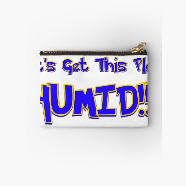 Item preview, lets get this place humid! (classic) designed and sold by mindworldz.