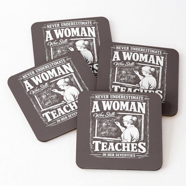 Item preview, Never Underestimate Woman Who Still Teaches in Her Seventies designed and sold by faridman.