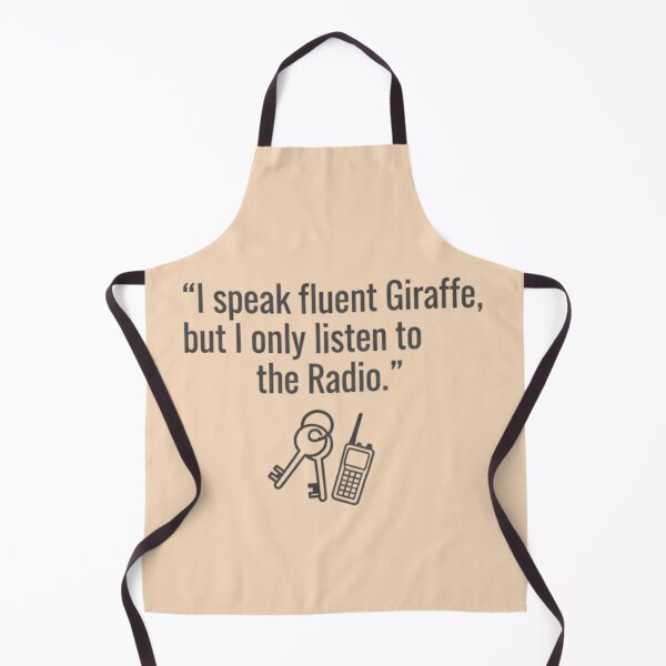 Item preview, I Speak Fluent Giraffe Listen To The Radio Zookeeper Quote designed and sold by BlissHalo.