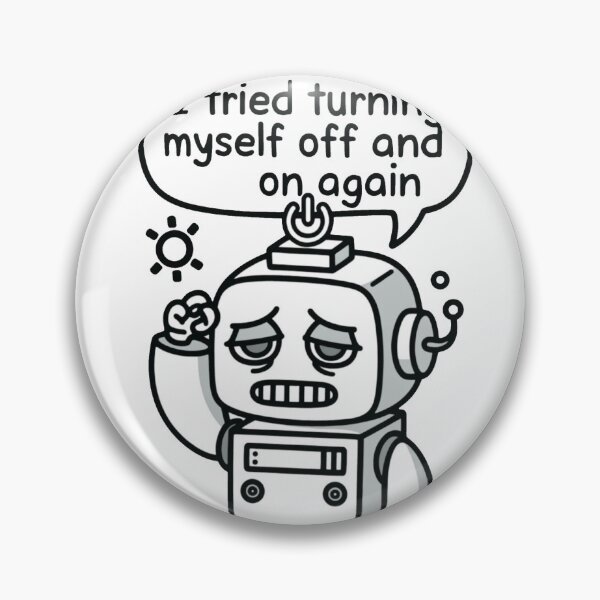 Item preview, robot humor designed and sold by doodlesandsip.
