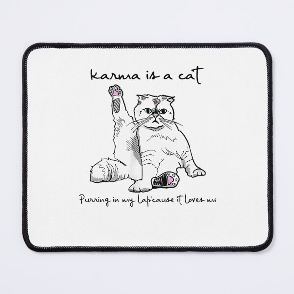 Item preview, Karma is a cat purring in my lap cause it loves me  designed and sold by snazzyartistry.