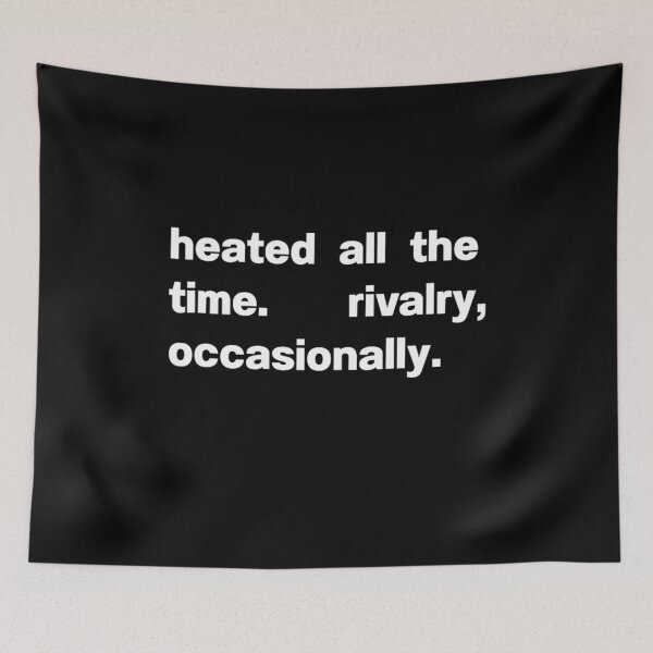 Item preview, Vintage Heated All The Time Rivalry Occasionally Retro designed and sold by SylviaLane12.